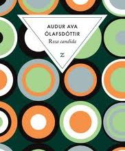 Rosa candida de Audur Ava Olafsdottir
