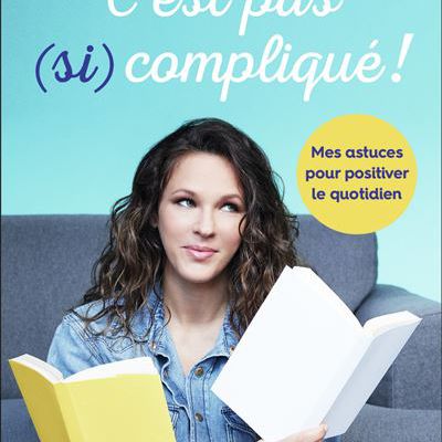 Lorie - C'est pas (si) compliqué ! 