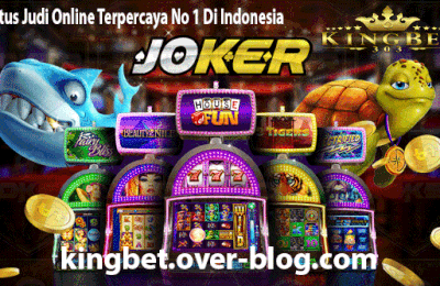 Daftar Slot Online Joker123 Agen Kingbet303