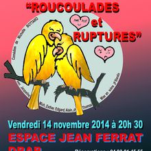 "Roucoulades et ruptures" - Espace Jean Ferrat DRAP