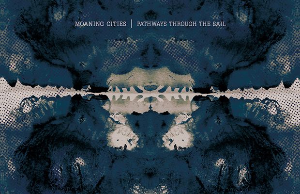 MOANING CITIES - Pathways through the sails (2014)