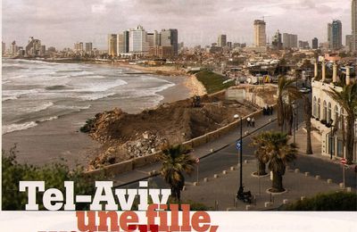 Tel-Aviv : Une fille, Une ville