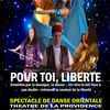 Spectacle "Pour toi, liberté" Amiens