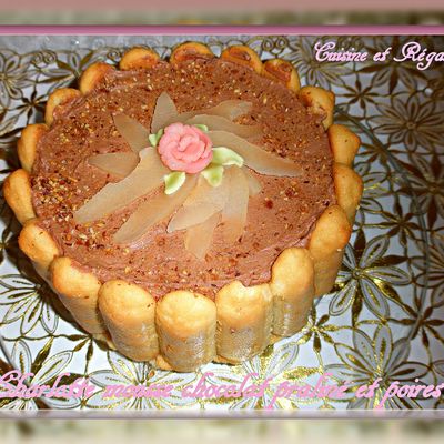 Charlotte mousse chocolat praliné et poires