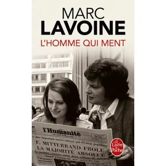 L'HOMME QUI MENT de MARC LAVOINE