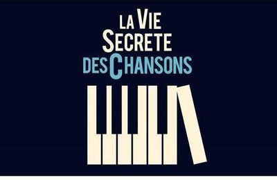 La Vie Secrète Des Chansons → Le Succès Inattendu ...