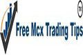 Free MCX Trading Tips