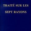 Les sept rayons ou les sept qualités d'âme