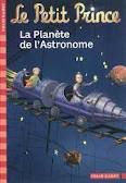 Le Petit Prince : La Planète de l'Astronome