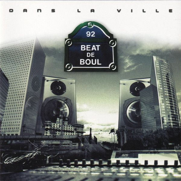 Beat de Boul compilation Dans la ville