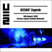 U2 -360°Tour -09/08/2009 -Zagreb Croatie Stadium Makimir - U2 BLOG