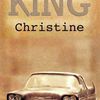 "Christine" de Stephen King