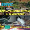 Book Most Reputed Train Ambulance Service in Jamshedpur by Medivic