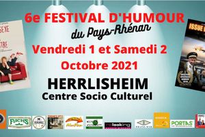 Billets pour le 6e Festival d'humour du Pays-Rhénan