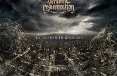 The Return Of Darkness de Demonic Resurrection