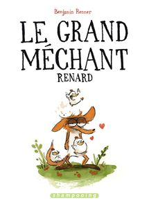 Le plus idiot grand méchant renard