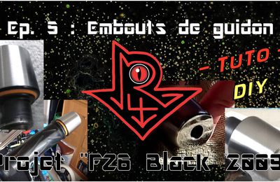 EMBOUTS de GUIDON - Yamaha FZ6 Black 2009 - Episode 5//TUTO-Vidéo Rapas4U