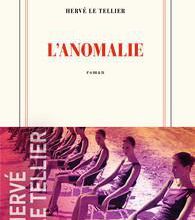Mes aventures livresques « : L’Anomalie » d’Hervé Le Tellier aux éditions  GALLIMARD.