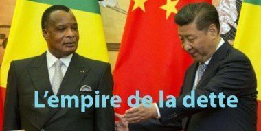 OPACITÉ/ACCORD/RESTRUCTURATION DETTE PUBLIQUE: SASSOU ET LA FRANCE VENDENT  LE CONGO A LA CHINE