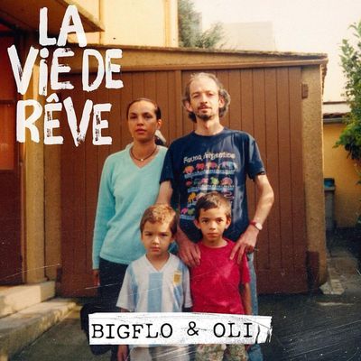 Bigflo & Oli | LA VIE DE RÊVE | ALBUM TRACKLIST | WORLDZIK
