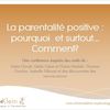 Conférence de Christine Klein, sophrologue "La parentalité positive, pourquoi et surtout... comment ?" - Blog de Christel, assmat à Guignen