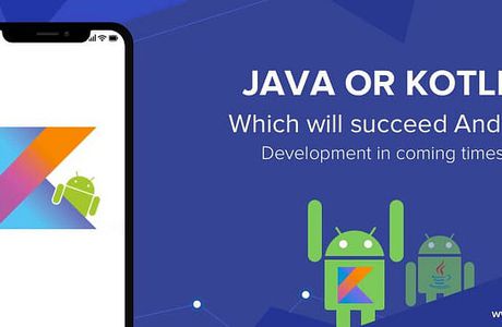 Java vs Kotlin — Know The Top 8 Most Amazing Differences