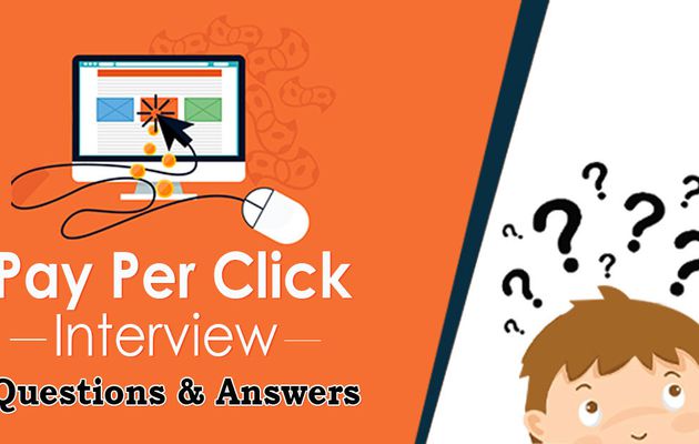 Top 30+ Most Asked PPC Interview Questions and Answers of All Time.