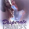 Desperate Chances by A. Meredith Walters~MY REVIEW!