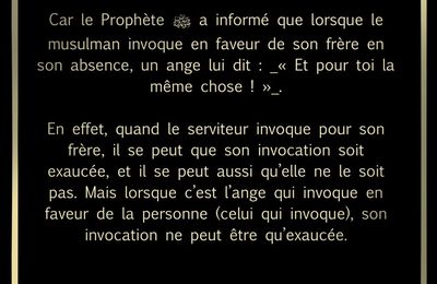 Les bienfaits d'invoquer pour ses frères et sœurs absents... 