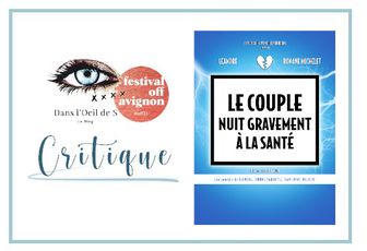 🎭 OFF21 - Le Couple nuit gravement à la santé