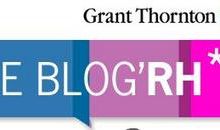 Bienvenue à Grant Thornton dans la blogosphère RH !