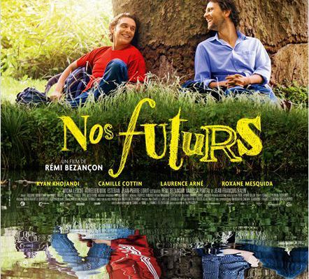 "Nos futurs", un film de Rémi Bezançon