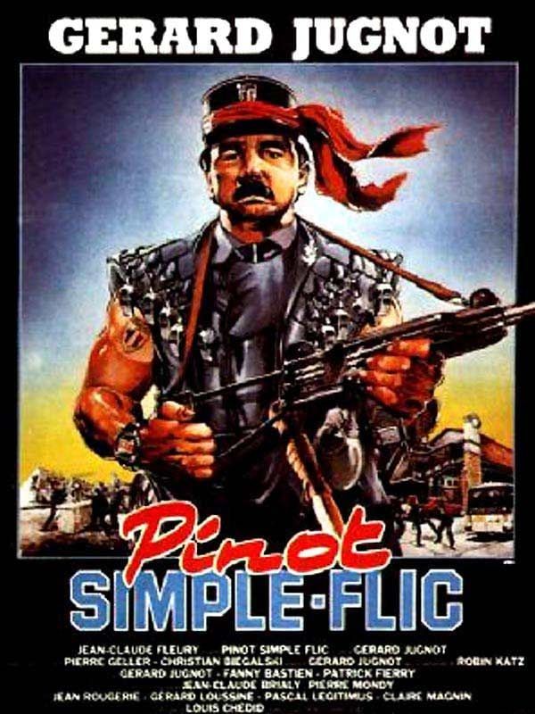 Pinot Simple Flic (1984) Gérard Jugnot