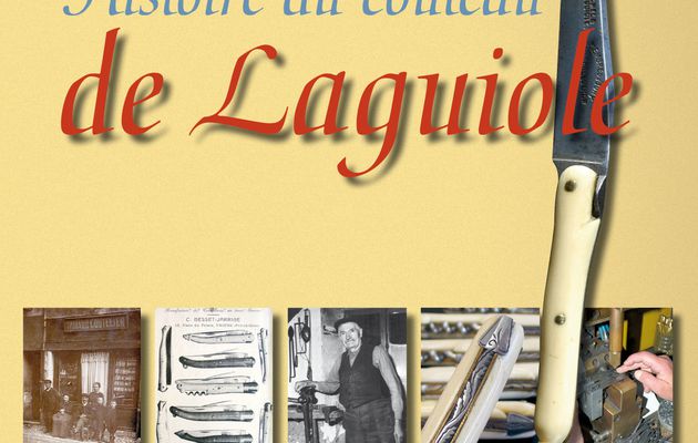 Histoire du couteau de Laguiole par C. Lemasson