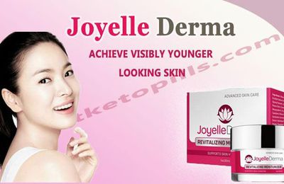 Joyelle Derma Reviews - Best Anti aging Skin Cream For Dark Circles, Wrinkles