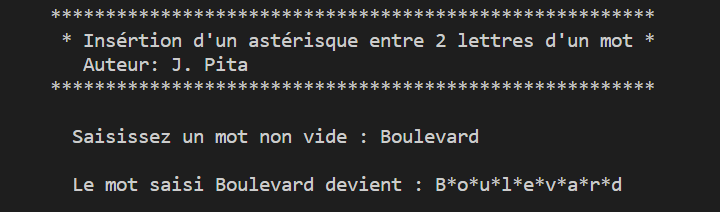 Test : Insérer un astérisque entre 2 lettres d'un mot