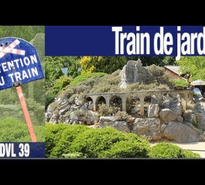 25ème anniversaire de Jardin des Trains Ardéchois les 24 et 25 juin 2017