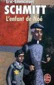 L'Enfant de Noé de Eric-Emmanuel Schmitt - Lecture