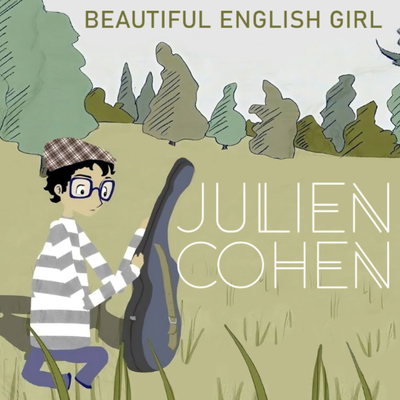 Découvrez "Beautiful English Girl" de Julien Cohen