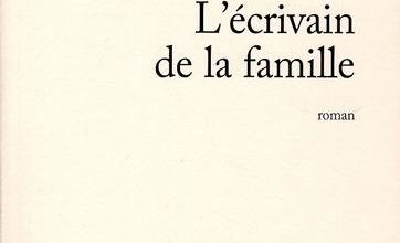 L'écrivain de la famille /  Grégoire Delacourt