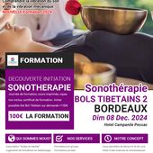 BORDEAUX 33-Formation Sonothérapie BOLS TIBETAINS : Massage Vibratoire & Sonore