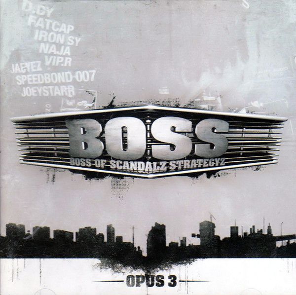 B.O.S.S. – Boss Of Scandalz Strategyz Opus 3