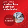 Guide partique des chambres à cathéter implantables