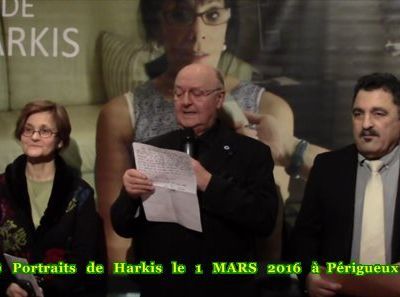 Discours prononcé lors de l’inauguration Portraits de Harkis le 1 MARS 2016 à Périgueux