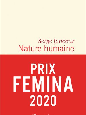 #70 "Nature humaine" de Serge Joncour (éditions Flammarion)