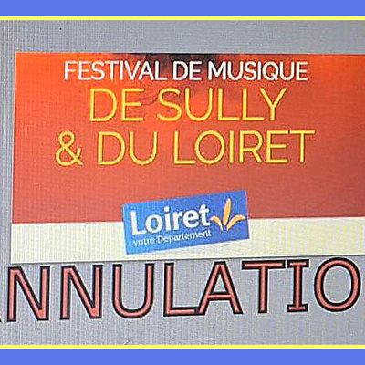 COVID 19 : ANNULATION du 48e Festival de musique de Sully et du Loiret - Formule à  l’étude pour septembre