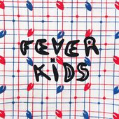 FEVER KIDS - "HOLDING GRASS" / DEBUT SINGLE VIA INNER EAR RECORDS