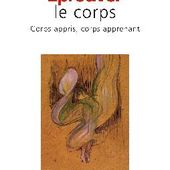 Nouveautés Éditeurs - Éprouver le corps Corps appris, corps apprenant - Editions ERES - Delory-Momberger Christine