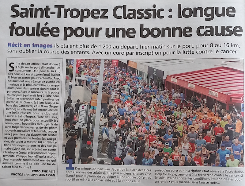 SAINT TROPEZ CLASSIC - '' longue foulée pour une bonne cause '' : L'article Var-matin par Rodolphe PETE -  Photos : Philippe ARNASSAN