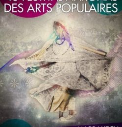 La 48éme Edition du Festival National des Arts Populaires de Marrakech_Du 17 Au 21 Juillet 2013